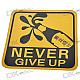 Light Reflective Never Give Up Stickers (4-Pack)